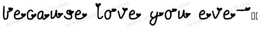 because love you eve字体转换